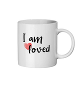 I Am Loved. .11 oz mug. Daily Affirmations, Motivation, Inspiration. Perfect Gift.