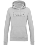 Planning Is My Happy Hour | AWDis Girlie College Hoodie.