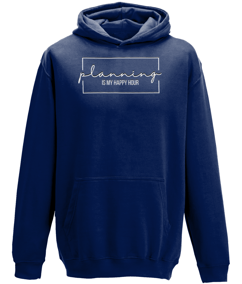 Planning Is My Happy Hour | AWDis College Hoodie.