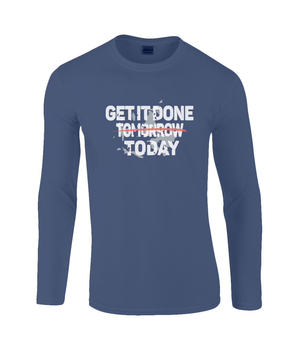 Get it Done Today | Gildan SoftStyle® Long Sleeve T-Shirt.