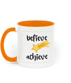 Believe . Achieve - Two Toned Ceramic Mug 11oz