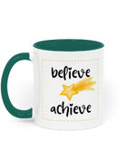 Believe, Achieve 11 oz two-tone mug. Daily Affirmations, Motivation, Inspiration. Perfect Gift. Green