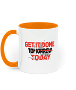 Get it done today 11 oz mug. Daily Affirmations, Motivation, Inspiration, Productivity, Achieving Goals. Perfect Gift. Two-toned. Orange