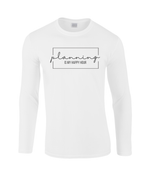 Planning Is My Happy Hour | Gildan SoftStyle® Long Sleeve T-Shirt.